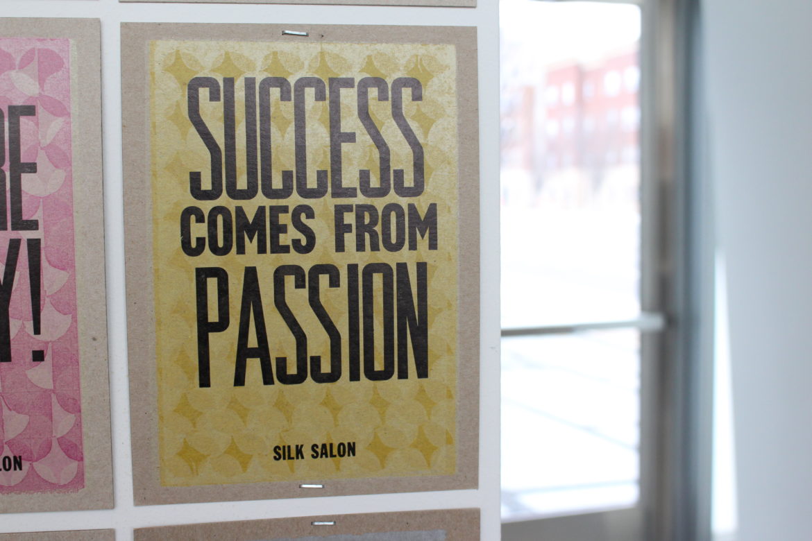 Amos Paul Kennedy Print: Success Comes from Passion, Silk Salon