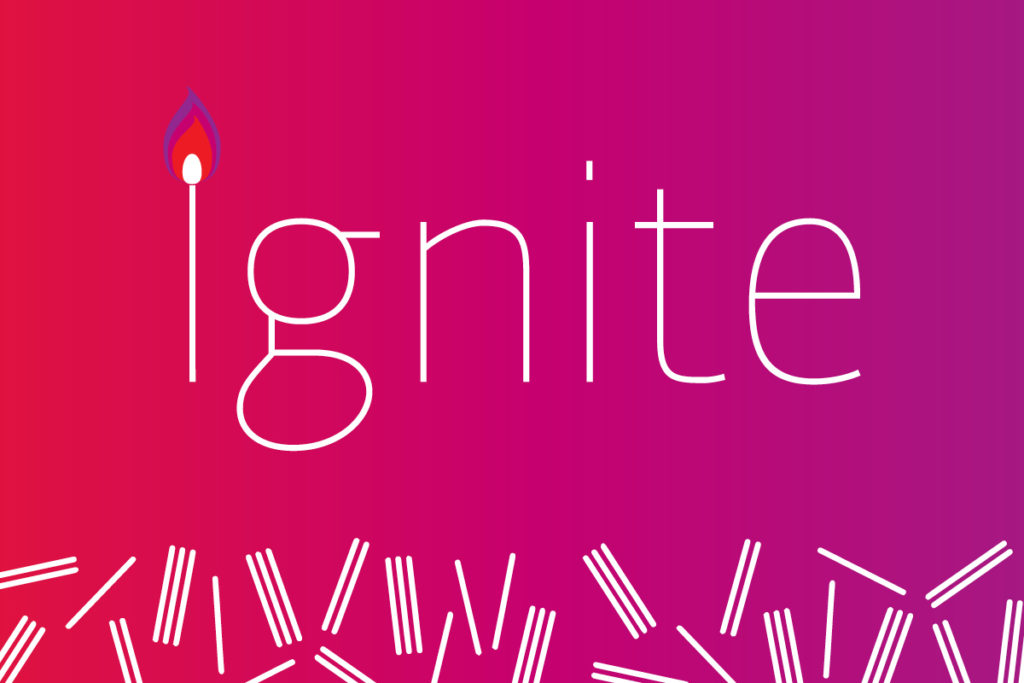 Text Graphic: Ignite