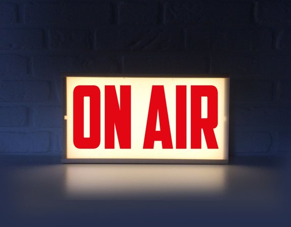 "On Air" sign